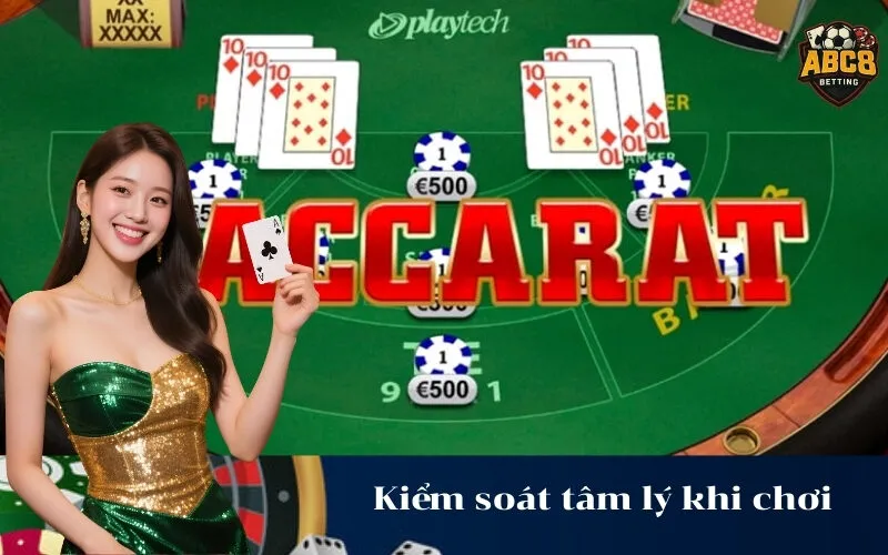 abc8 Kiểm soát tâm lý khi chơi